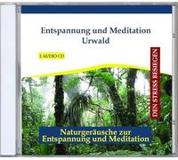 Verlag Thomas Rettenmaier - Urwald - Relaxation and Meditation Jungle - Rain Forest - Sounds with Music - CD