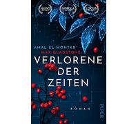 Verlorene der Zeiten: Roman | Das virale Twitter-Phänomen 'This Is How You Lose the Time War' auf Deutsch!