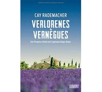 Verlorenes VernA gues: Ein Provence-Krimi mit C, Rademacher.