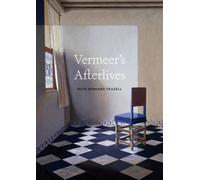 Vermeer’s Afterlives