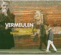 Vermeulen - Le Pianiste du Transatlantique