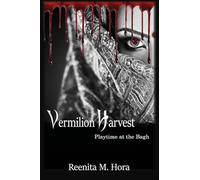 Vermilion Harvest: Playtime at the Bagh