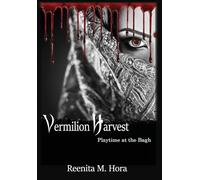 Vermilion Harvest: Playtime at the Bagh