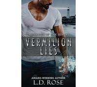 Vermilion Lies: 3 (The Order of The Senary)