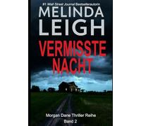 Vermisste Nacht (Die Morgan Dane-Thriller)