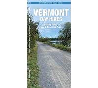 Vermont Day Hikes : A Folding Guide to Easy & Accessible Trails