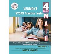 VERMONT State (VTCAS) , 4th Grade MATH Practice Tests ,Volume 1