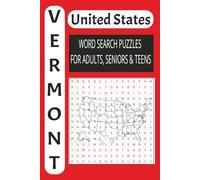 Vermont USA Word Puzzle Book: The Ultimate Word Search Book for Adults, Seniors, and Teens | Large Print Edition | Brain Training Adventure: 50 Exciting Puzzles!