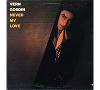 Vern Gosdin - NEVER MY LOVE