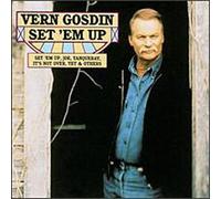 Vern Gosdin - Set Em Up