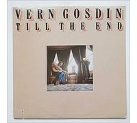 Vern Gosdin - Till The End [LP]