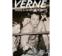 VERNE: Inside & Outside the Ropes