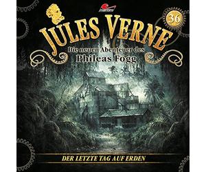 Verne,Jules-die Neuen Abenteuer des Phileas Fog - Der Letzte Tag auf Erden-Folge 36