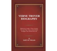 VERNE TROYER BIOGRAPHY: Behind the Laughs: A Raw Journey Through Pain, Fame, and the Silent Struggles That Defined His Life (Voices That Shaped Our ... from Business, Sports, and Entertainment)