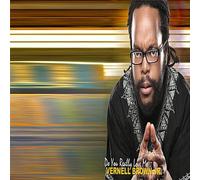 Vernell Brown Jr. - Do You Really Love Me