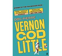 Vernon God Little: a 21st century comedy in the presence of death