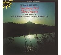 Vernon Handley: Royal Philharmonic Orchestra - Boughton: Symphony No 3 & Oboe Concerto No 1