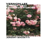 Vernon Lee Genius Loci: Notes on Places Paperback Book Vernon Lee Multicolor