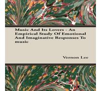 Vernon Lee Music & its Lovers - An Empirical Study of Emotional and Vernon Lee Multicolor