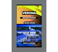 VERONA REISEFÜHRER 2025-2026
