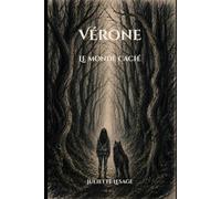 Vérone: Le Monde caché