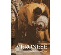Veronese: The Wedding at Cana - Art Mysteries