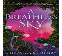 Veronica G. Henry Breathless Sky Paperback Book Veronica G. Henry Multicolor