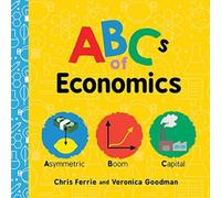 Veronica Goodman ABCs of Economics Board book Book Veronica Goodman Multicolor