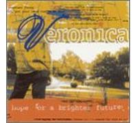 Veronica - Hope For A Brighter Future
