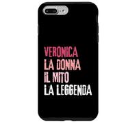 Veronica La Donna Il Mito La Leggenda Festa di Compleanno Case for iPhone 7 Plus/8 Plus