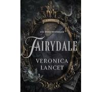 Veronica Lancet - Fairydale A Novel - book - K245z