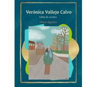 Verónica Vallejo Calvo. Libro de artista: Obras digitales