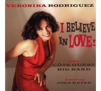 Veronika Rodriguez - I Believe in Love!