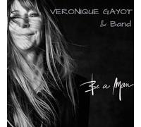 Veronique Gayot & Band - Be a Man [VINYL]