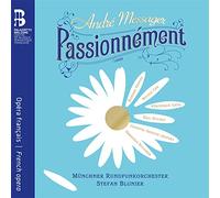 Véronique Gens - André Messager: Passionnément