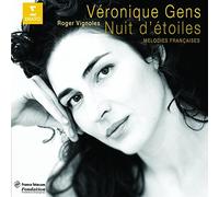Véronique Gens - Nuit d'étoiles (Mélodies française) (2000-04-11)