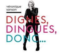 Veronique Sanson - Dignes Dingues Donc...
