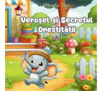 Veroșel și Secretul Onestității