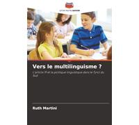 Vers le multilinguisme ?: L'article 19 et la politique linguistique dans le Tyrol du Sud