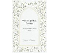 Vers les Jardins Éternels: Un souffle, un pas, un jour à la fois. (It takes courage to bloom)
