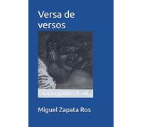 Versa de versos: Cuarta parte. Azul.