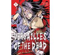 Versailles of the Dead Vol. 5