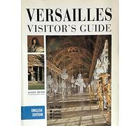 VERSAILLES VISITOR'S GUIDE