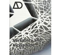 Versatility and Vicissitude: Performance in Morpho-Ecological Design (Architectural Design)