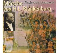 Versch.Spitzenblasorchester - Märsche Von H.l.Blankenburg