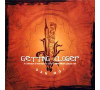 Verschiedene - Getting Closer - A collection of Jews Harp Music played with Dan Moi