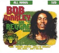 Verschiedene Interpreten (Bob Marley & The Wailers, Pato Banton, Devon Russell, Sugar Minott, John Holt, Dennis Brown, Johnny Clarke, Cornell Campbell, Roland Burrell, Jackie Edwards, The Paragons, Leonard Dillon, George Faith, Alton Ellis,...) - All about Bob Marley and Reggae Music