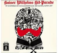 verschiedene Künstler - Kaiser Wilhelms Hit-Parade / 59 unsterbliche Schlagererfolge der Guten, Alten Zeit / Klapp-Bildhülle mit illustrierten ORIGINAL Firmen-Werbe-Innenhülle / EMI Odeon # SMO 2119 und 2120 / Deutsche Pressung / 12 Zoll Doppel-Vinyl Langspiel-Schallplatte / Familie Kaisertreu / Orchester Walter Schacht / Unterhaltungs-Ensemble Wal Barny / Sänger vom Isarstrand / Raderthaler / Duo Rosner / Stimmungsmacher / Franz Rauscher / Bleibtreusänger /