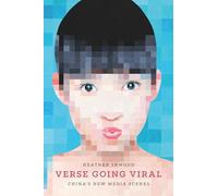 Verse Going Viral: China's New Media Scenes