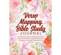 Verse Mapping Bible Study Journal: A Creative Way to Understand God's Word | Christian Guided Devotional, Scripture & Prayer Workbook for Women